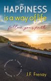 Happiness is a way of life, (eBook, ePUB)
