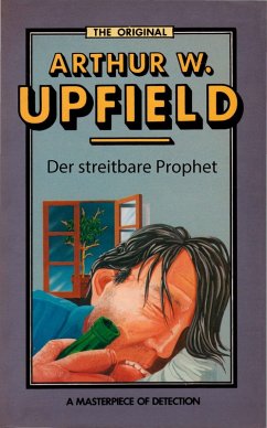 Der streitbare Prophet (eBook, ePUB) - Upfield, Arthur W.