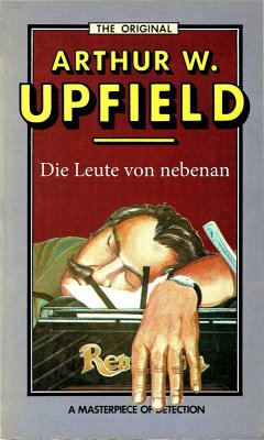 Die Leute von nebenan (eBook, ePUB) - Upfield, Arthur W.