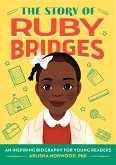 The Story of Ruby Bridges (eBook, ePUB)