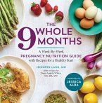 The Whole 9 Months (eBook, ePUB)