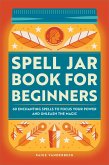 Spell Jar Book for Beginners (eBook, ePUB)