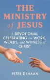 The Ministry of Jesus (eBook, ePUB)