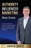 Authority Influencer Marketing Made Simple (eBook, ePUB)