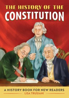 History of the Constitution (eBook, ePUB) - Lisa Trusiani, Trusiani