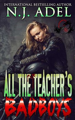 All the Teacher's Bad Boys (eBook, ePUB) - Adel, N.J.