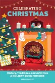 Celebrating Christmas (eBook, ePUB)