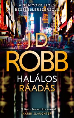 Halálos ráadás (eBook, ePUB) - Robb, J. D.