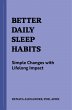 Better Daily Sleep Habits (eBook, ePUB) - Bild 1
