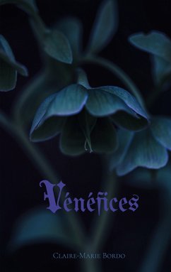 Vénéfices (eBook, ePUB) - Bordo, Claire-Marie