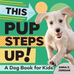 This Pup Steps Up! (eBook, ePUB)