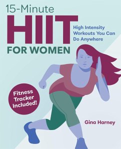 15-Minute HIIT for Women (eBook, ePUB) - Harney, Gina