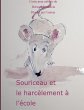 Souriceau et le harcelement à l'école... - Bild 1