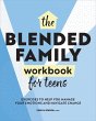 The Blended Family Workbook for Teens... - Bild 1