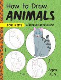 How to Draw Animals for Kids (eBook, ePUB)