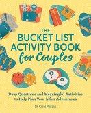 The Bucket List Activity Book for Couples (eBook, ePUB)