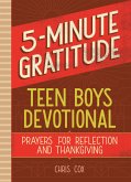 5-Minute Gratitude: Teen Boys Devotional (eBook, ePUB)