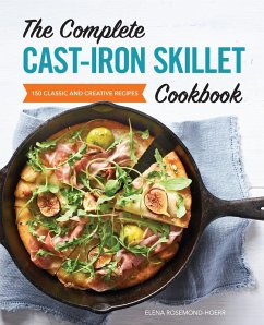 The Complete Cast-Iron Skillet Cookbook (eBook, ePUB) - Rosemond-Hoerr, Elena