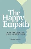 The Happy Empath (eBook, ePUB)
