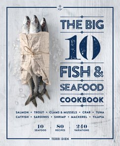The Big 10 Fish & Seafood Cookbook (eBook, ePUB) - Dien, Terri