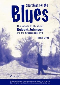 Searching for the Blues (eBook, ePUB) - Koechli, Richard