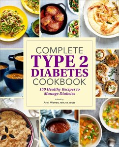 Complete Type 2 Diabetes Cookbook (eBook, ePUB) - Ariel Warren RDN, Cd