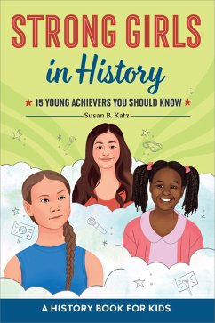 Strong Girls in History (eBook, ePUB) - Katz, Susan B.