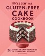 The Essential Gluten-Free Cake Cookbook... - Bild 1