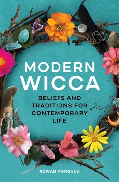 Modern Wicca (eBook, ePUB) - Morgana, Rowan