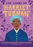 The Story of Harriet Tubman (eBook, ePUB)