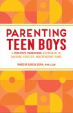 Parenting Teen Boys (eBook, ePUB)