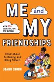 Me and My Friendships (eBook, ePUB)