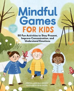 Mindful Games for Kids (eBook, ePUB) - Sargent, Kristina