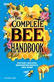 The Complete Bee Handbook (eBook, ePUB)