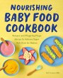 Nourishing Baby Food Cookbook (eBook,... - Bild 1