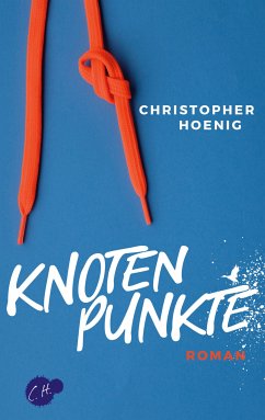 Knotenpunkte (eBook, ePUB) - Hoenig, Christopher