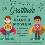 Gratitude is Your Superpower (eBook, ePUB)
