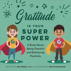 Cover Gratitude is Your Superpower (eBook, ePUB)
