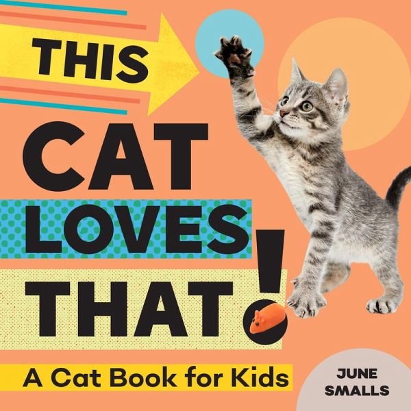 This Cat Loves That! (eBook, ePUB)