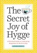 The Secret Joy of Hygge (eBook, ePUB) - Bild 1
