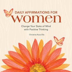 Daily Affirmations for Women (eBook, ePUB) - Christine Rose Elle, Elle