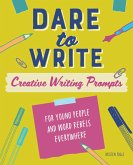 Dare to Write (eBook, ePUB)