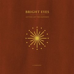 Letting Off The Happiness: A Companion Ep - Bright Eyes