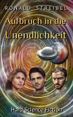 Aufbruch in die Unendlichkeit (eBook, ePUB)