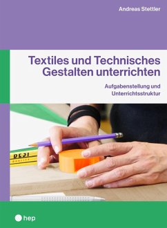 Cover Textiles und Technisches Gestalten unterrichten (E-Book) (eBook, ePUB)