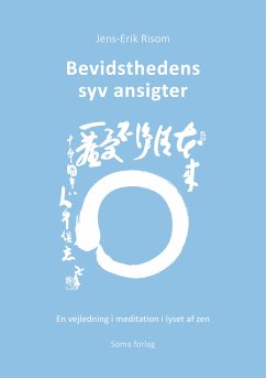 Bevidsthedens syv ansigter (eBook, ePUB) - Petersen, Jens-Erik Risom