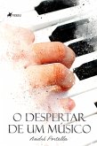 O Despertar De Um Músico (eBook, ePUB)