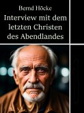 Interview mit dem letzten Christen des Abendlandes (eBook, ePUB)