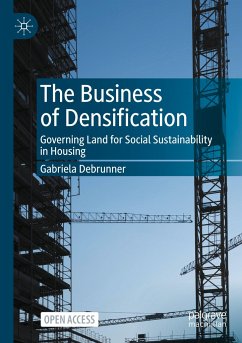 The Business of Densification - Debrunner, Gabriela