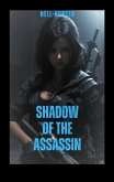 Shadow of the Assassin (eBook, ePUB) Shadow of the Assassin (eBook, ePUB)